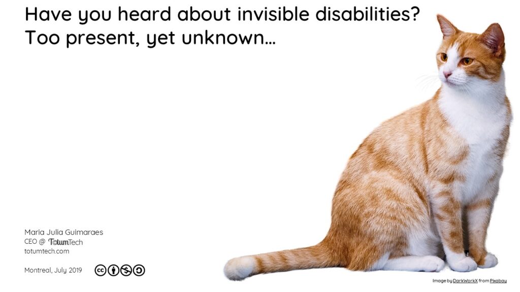 Cat sat looking sideways, with text Have you heard about invisible disabilities? Too present, yet unknown